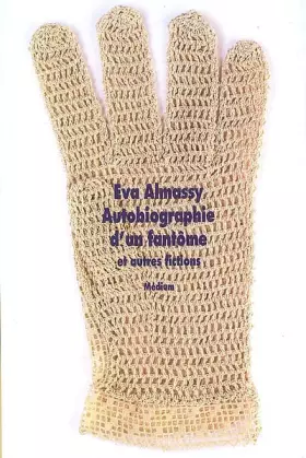 Couverture du produit · Autobiographie d'un fantôme : Et autres fictions