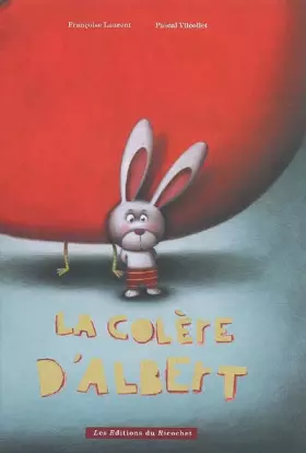 Couverture du produit · La colère d'Albert