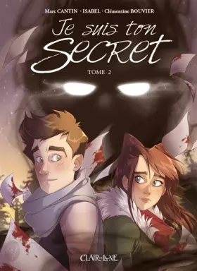 Couverture du produit · Je suis ton secret T2