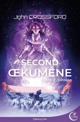 Couverture du produit · SECOND OEKUMENE T02 - OROSCO