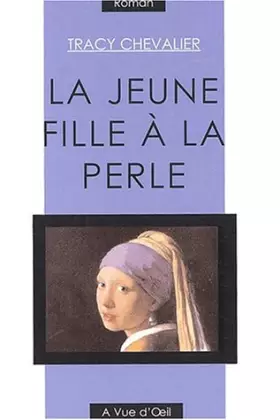 Couverture du produit · La jeune fille à la perle [édition en gros caractères]