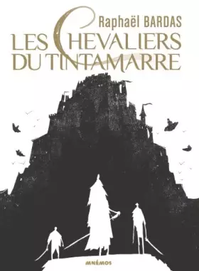 Couverture du produit · Les chevaliers du Tintamarre