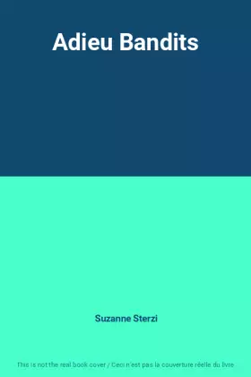Couverture du produit · Adieu Bandits