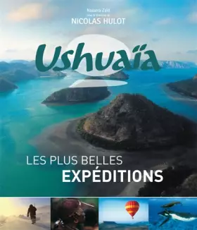 Couverture du produit · Ushuaïa : Les plus belles expéditions