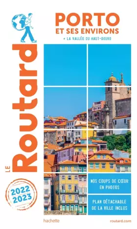 Couverture du produit · Guide du Routard Porto et ses environs 2022/23