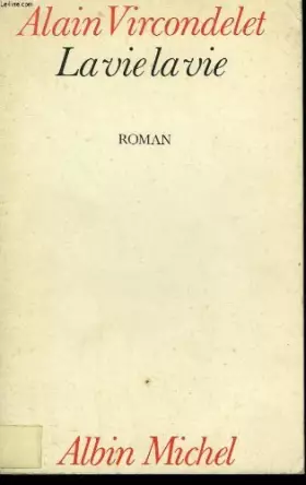 Couverture du produit · La vie la vie