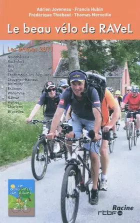 Couverture du produit · Le beau vélo de RAVeL 2011