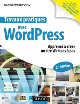 Couverture du produit · Travaux pratiques avec WordPress - 2e éd. - Apprenez à créer un site Web pas à pas