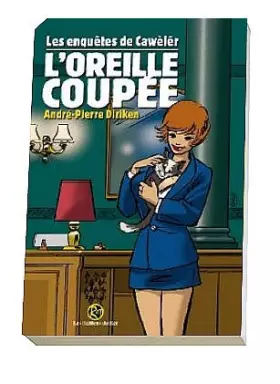Couverture du produit · L'oreille coupée