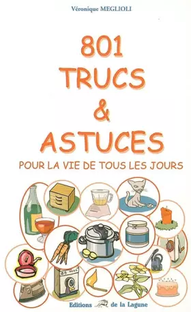Couverture du produit · 801 Trucs & astuces pour la vie de tous les jours