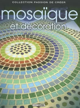 Couverture du produit · Mosaïque et décoration