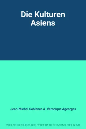 Couverture du produit · Die Kulturen Asiens
