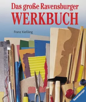 Couverture du produit · Das große Ravensburger Werkbuch