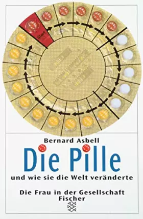Couverture du produit · Die Pille: Und wie sie die Welt veränderte