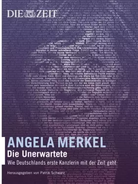 Couverture du produit · Angela Merkel: Die Unerwartete
