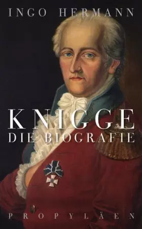 Couverture du produit · Knigge: Die Biografie