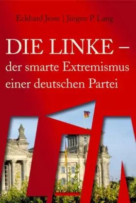 Couverture du produit · Die Linke - der smarte Extremismus einer deutschen Partei