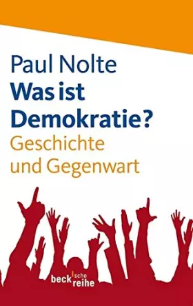 Couverture du produit · Nolte, P: Was ist Demokratie?