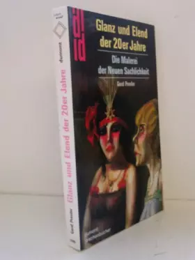 Couverture du produit · Glanz und Elend der 20er Jahre: Die Malerei der Neuen Sachlichkeit (DUMONT Taschenbücher)