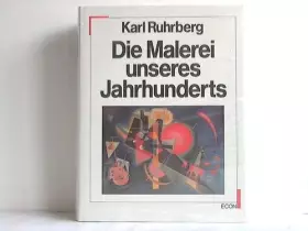 Couverture du produit · Die Malerei unseres Jahrhunderts