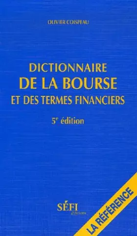 Couverture du produit · Dictionnaire de la Bourse et des termes financiers