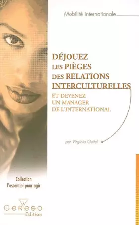 Couverture du produit · Déjouez les pièges des relations interculturelles: Et devenez un manager de l'international