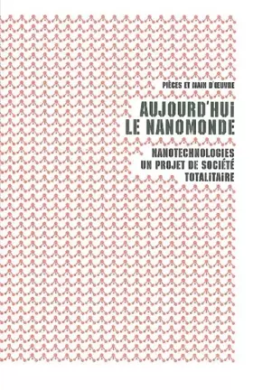 Couverture du produit · Aujourd'Hui le Nanomonde