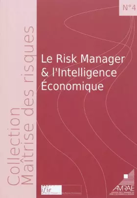 Couverture du produit · Le Risk manager et l'intelligence économique