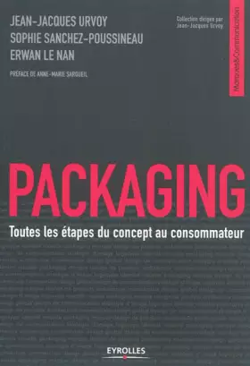 Couverture du produit · Packaging : Toutes les étapes du concept au consommateur