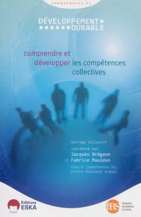 Couverture du produit · Développement durable "Compétences 21" : Comprendre et développer les compétences collectives