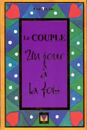 Couverture du produit · LE COUPLE. Un jour à la fois