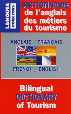 Couverture du produit · Dictionnaire des métiers du tourisme