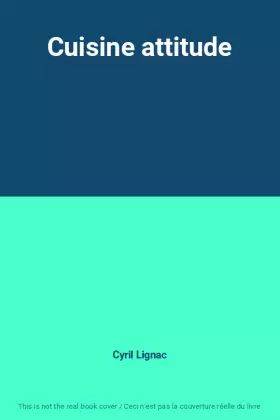 Couverture du produit · Cuisine attitude