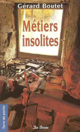 Couverture du produit · Métiers insolites