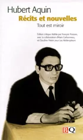 Couverture du produit · Recits et nouvelles h aquin