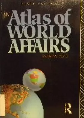 Couverture du produit · An Atlas of World Affairs