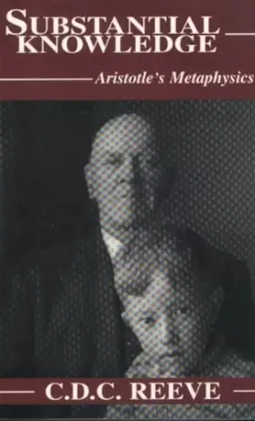 Couverture du produit · Substantial Knowledge: Aristotle's Metaphysics