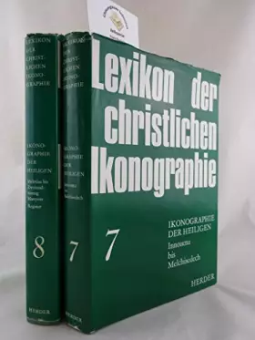 Couverture du produit · Lexikon der christlichen Ikonographie: Ikonographie der Heiligen: Innozenz - Melchisedech