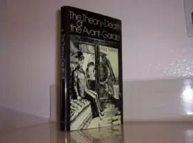 Couverture du produit · The Theory-Death of the Avant-Garde
