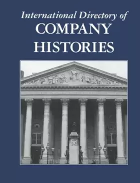Couverture du produit · International Directory of Company Histories (International Directory of Company Histories, 36)