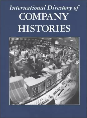 Couverture du produit · International Directory of Company Histories (International Directory of Company Histories, 34)