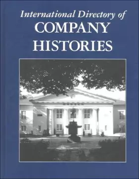 Couverture du produit · International Directory of Company Histories (International Directory of Company Histories, 35)