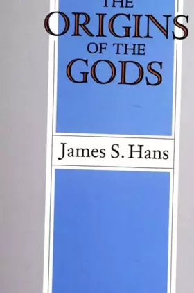 Couverture du produit · The Origins of the Gods (Suny Series, Margins of Literature)