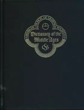 Couverture du produit · Dictionary of the Middle Ages (Vol. 2) Augustinus Triumphus - Byzantine Literature
