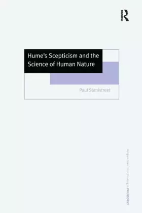 Couverture du produit · Hume's Scepticism and the Science of Human Nature (Ashgate New Critical Thinking in Philosophy)