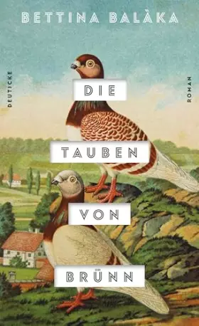 Couverture du produit · Die Tauben von Brünn: Roman
