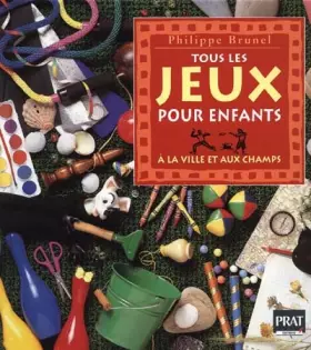 Couverture du produit · Tous les jeux pour enfants à la ville et aux champs