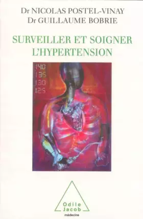 Couverture du produit · Surveiller et soigner l'hypertension