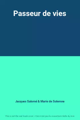 Couverture du produit · Passeur de vies