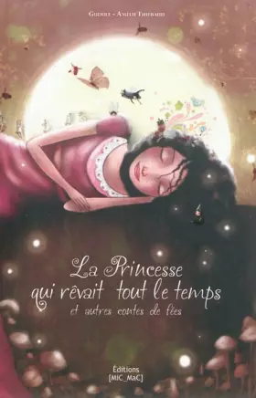 Couverture du produit · La Princesse qui rêvait tout le temps (souple)
